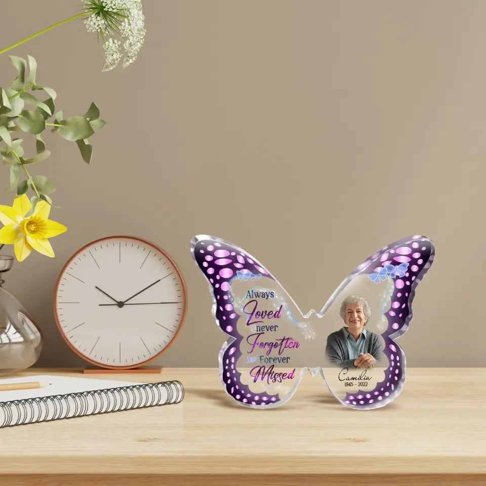 Personalized Memorial Photo Butterfly Acrylic Plaque - Memorial Gift Idea For Christmas - Always Loved Never Forgotten Forever Missed